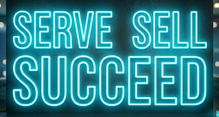 Serve Sell Succeed