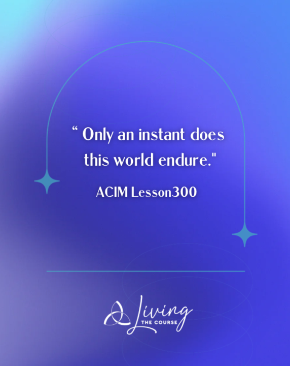 ACIM LESSON 300