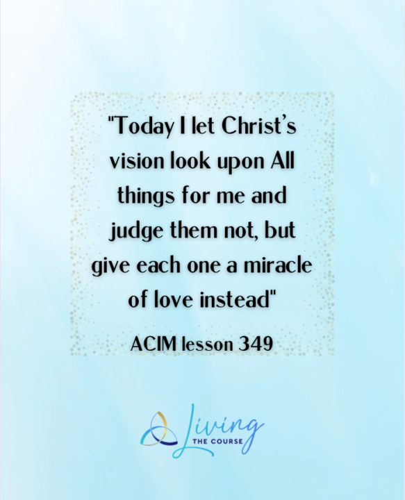 ACIM LESSON 349