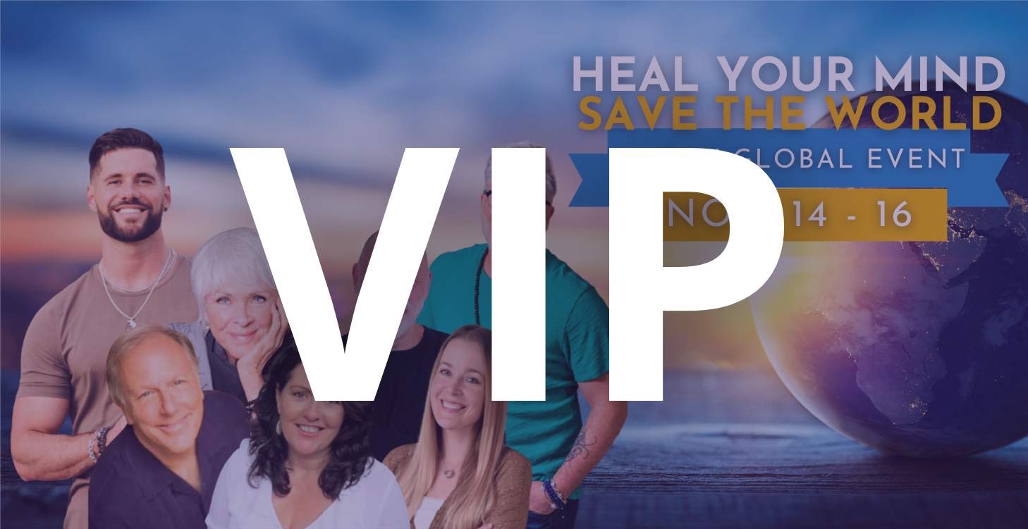 (VIP) Heal Your Mind, Save The World