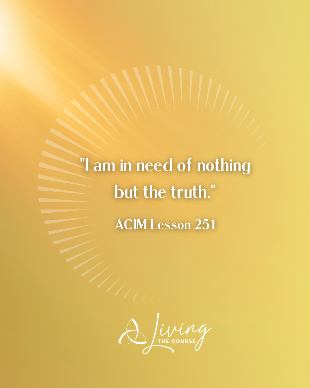 ACIM Lesson 251 · LTC Ashram