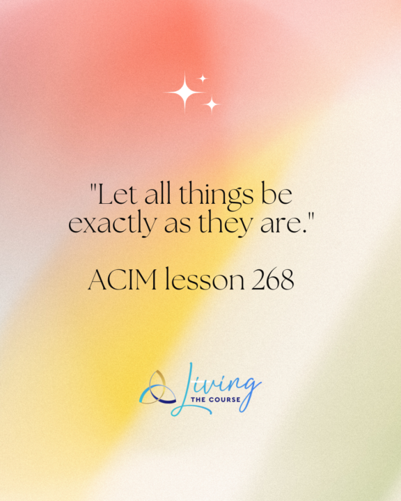 ACIM Lesson 268