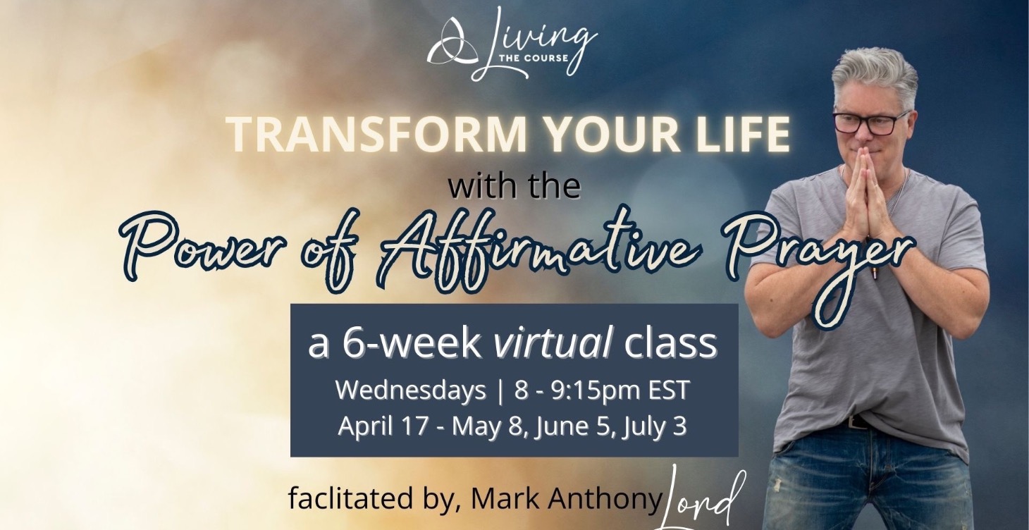 The Power of Affirmative Prayer Course