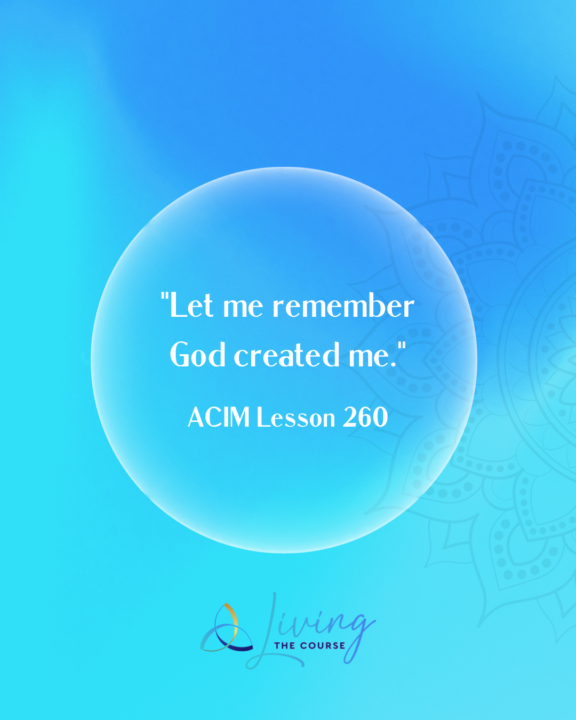 ACIM Lesson 260