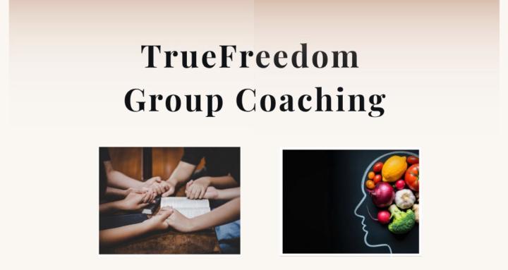 TrueFreedom Group Coaching