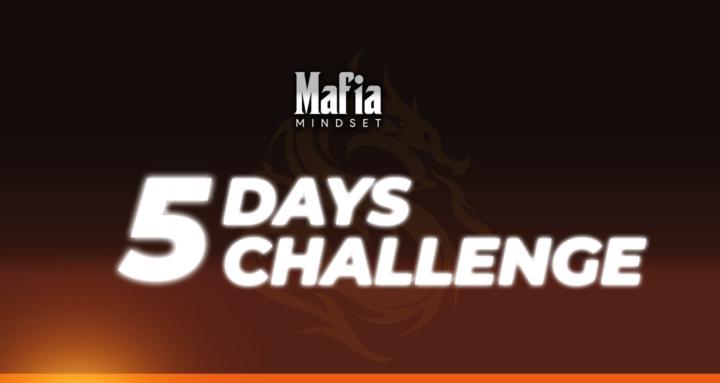 Mafia Mindset 5-Day Challenge