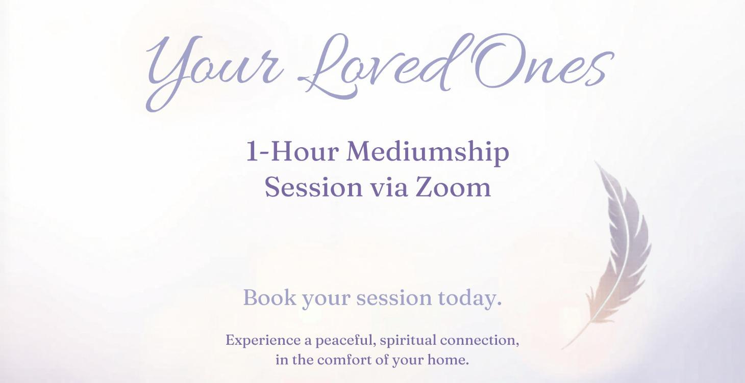Mediumship - Connecting to Loved Ones (1 Hour)
