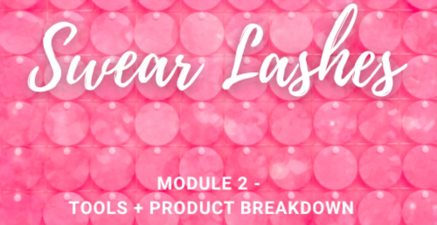 Module 2 - Tools + Product Breakdown