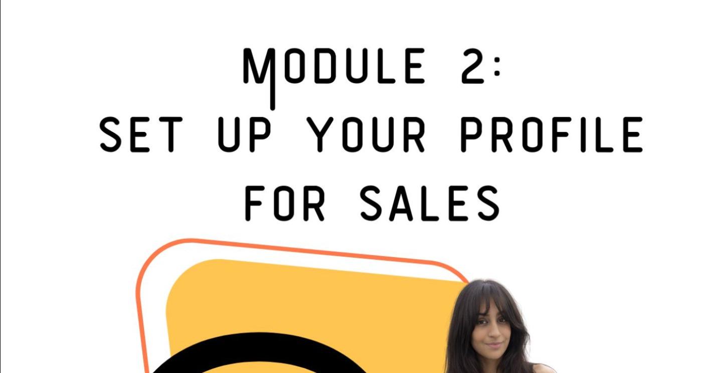 Module 2: Set up your profile for sales