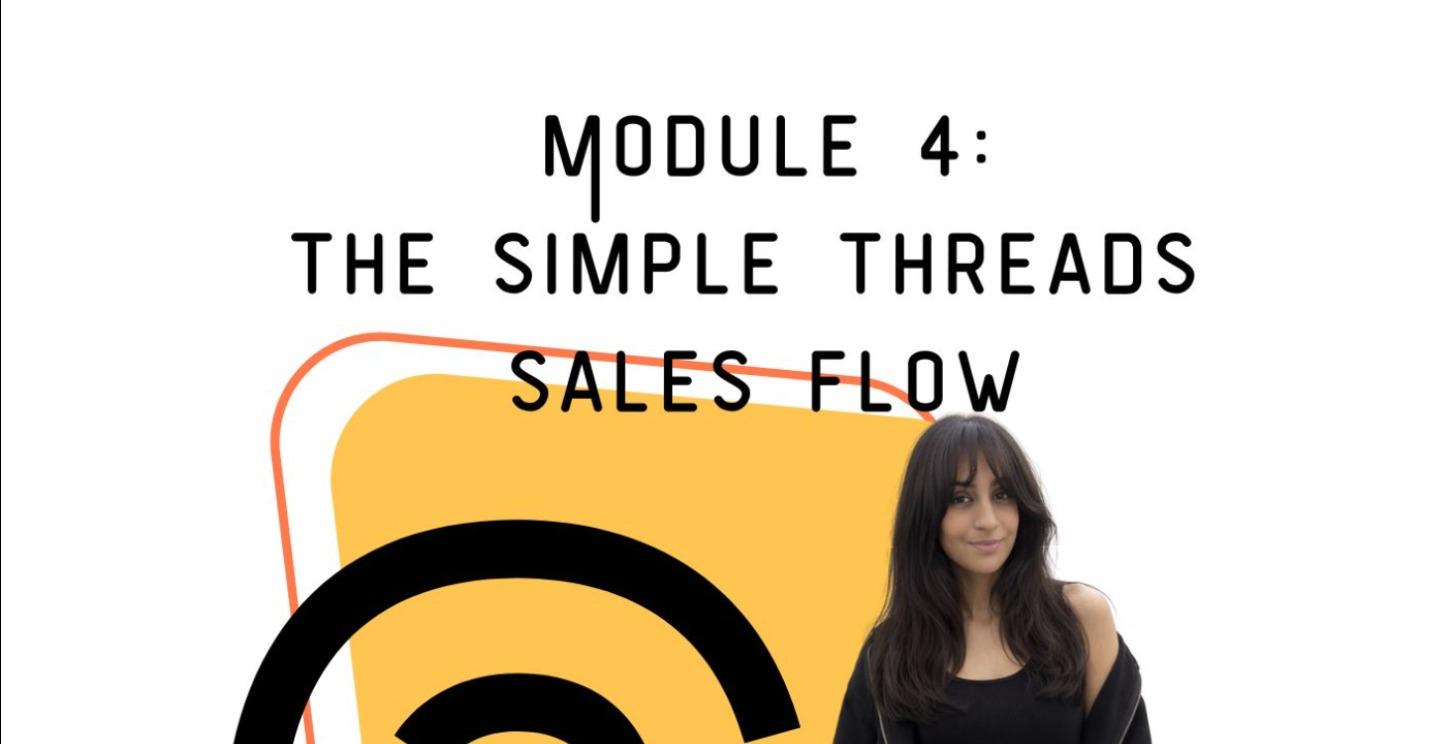 Module 4: The Simple Threads Sales Flow