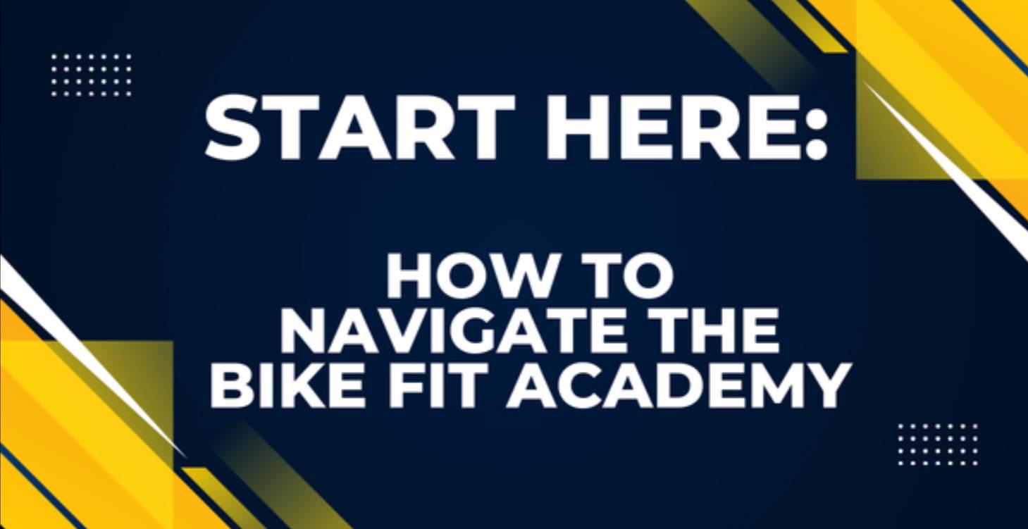 How to use The Bike Fit Academy