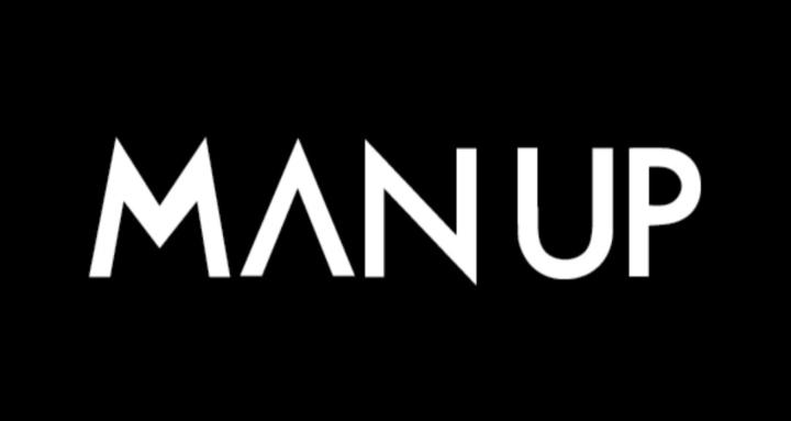 MAN UP