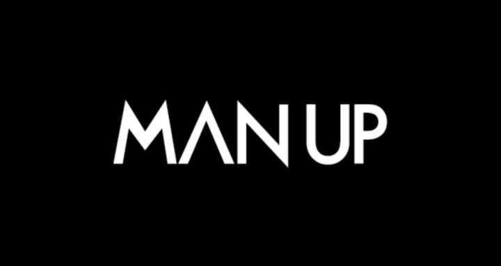MAN UP