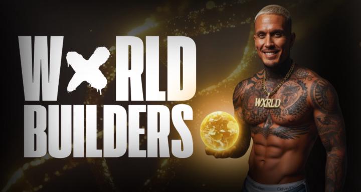 WXRLD BUILDERS NATION
