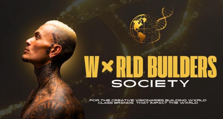 WXRLD Builders Society By Aeon
