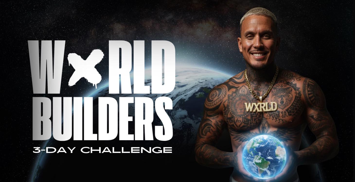 Free WXRLD BUILDERS Challenge