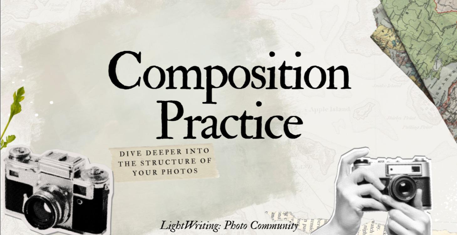 Composition Practice