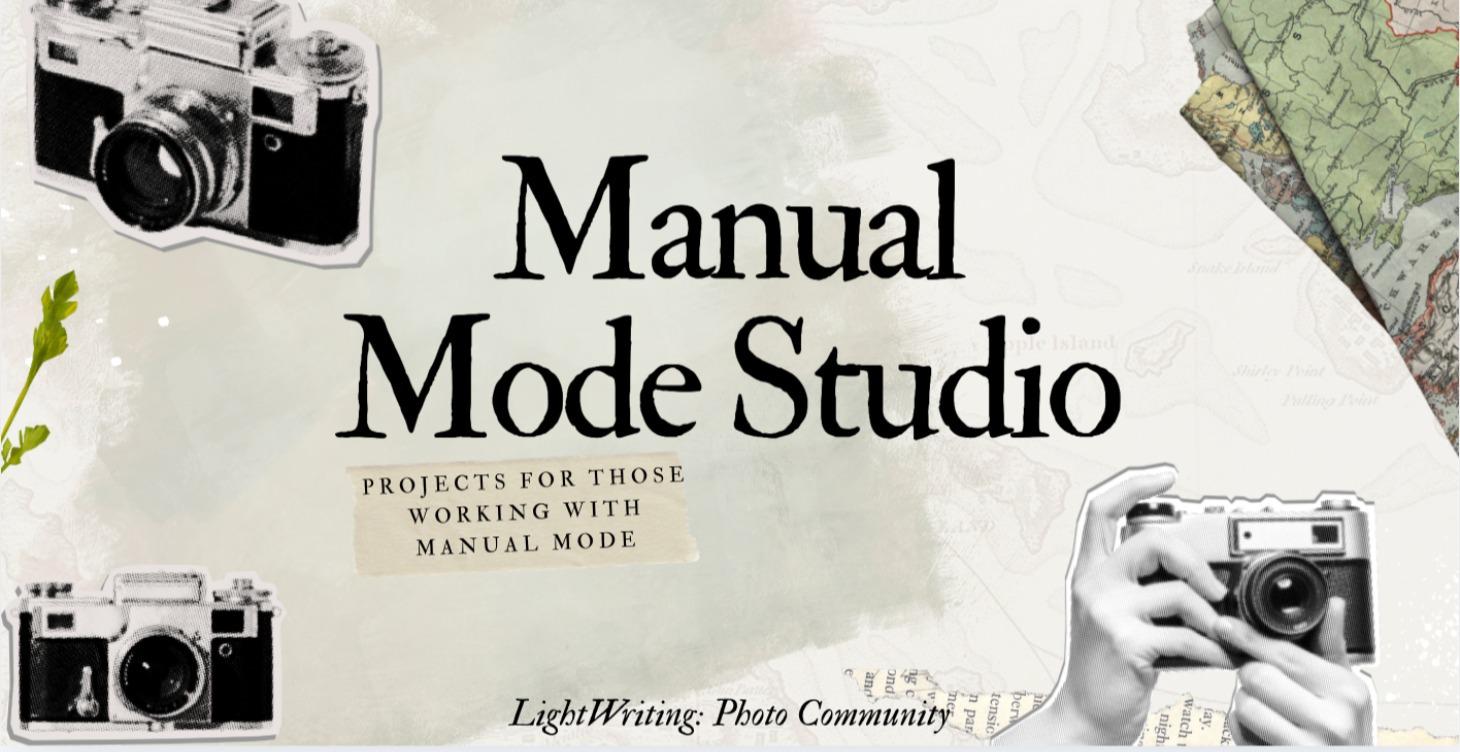 Manual Mode Studio - Manual Only Assignments