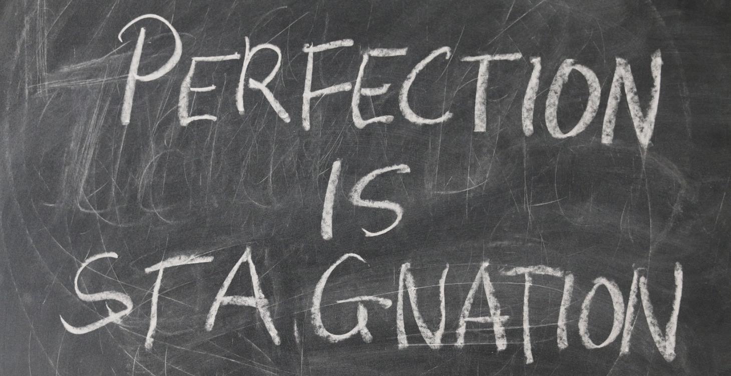 How Perfectionism Can Block Progress