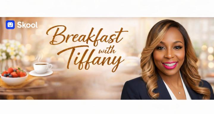 Breakfast with Tiffany