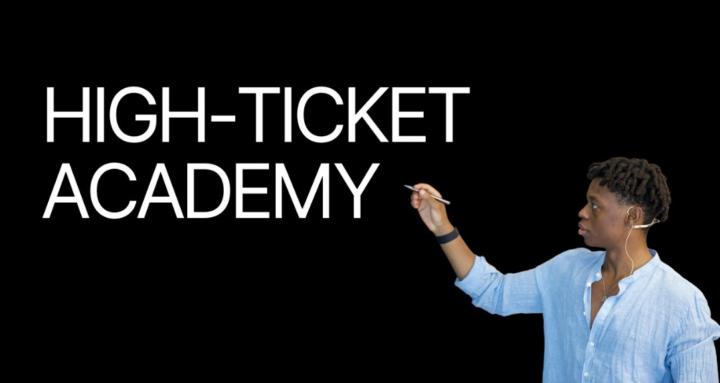 High-Ticket Academy