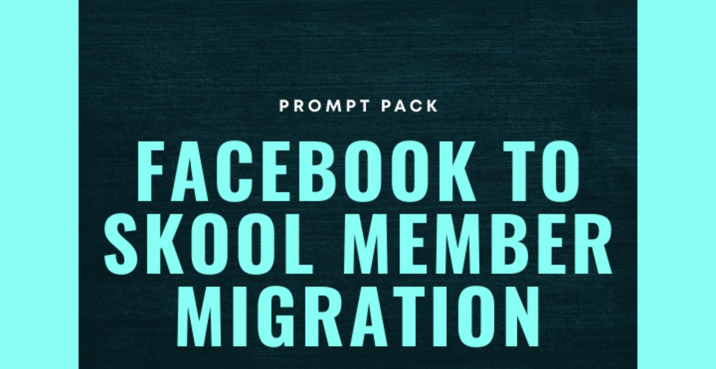 Facebook to Skool Migration Plan
