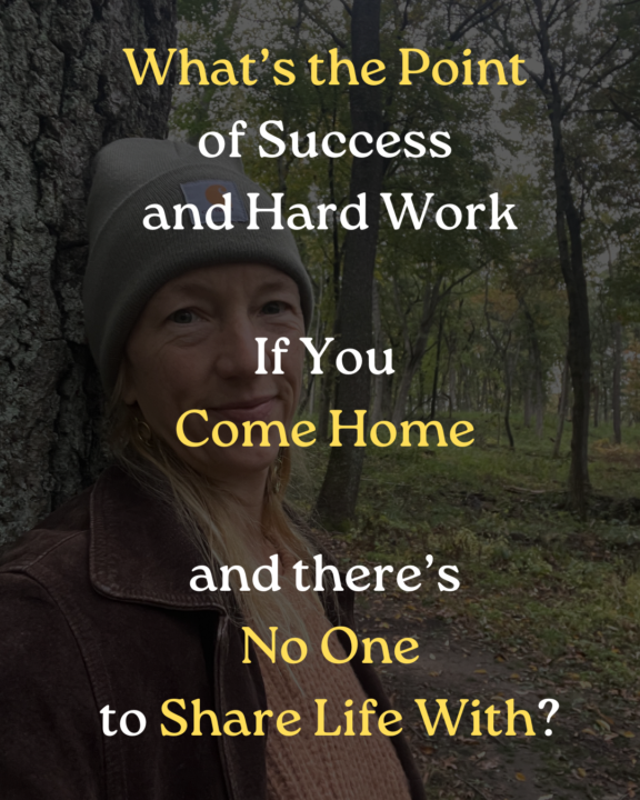 Success Means Nothing If You Are Lonely