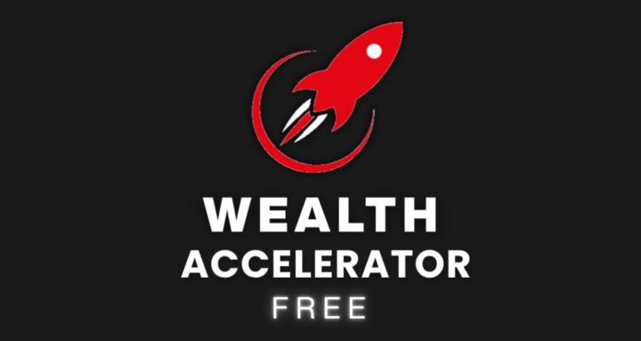 Wealth Accelerator FREE