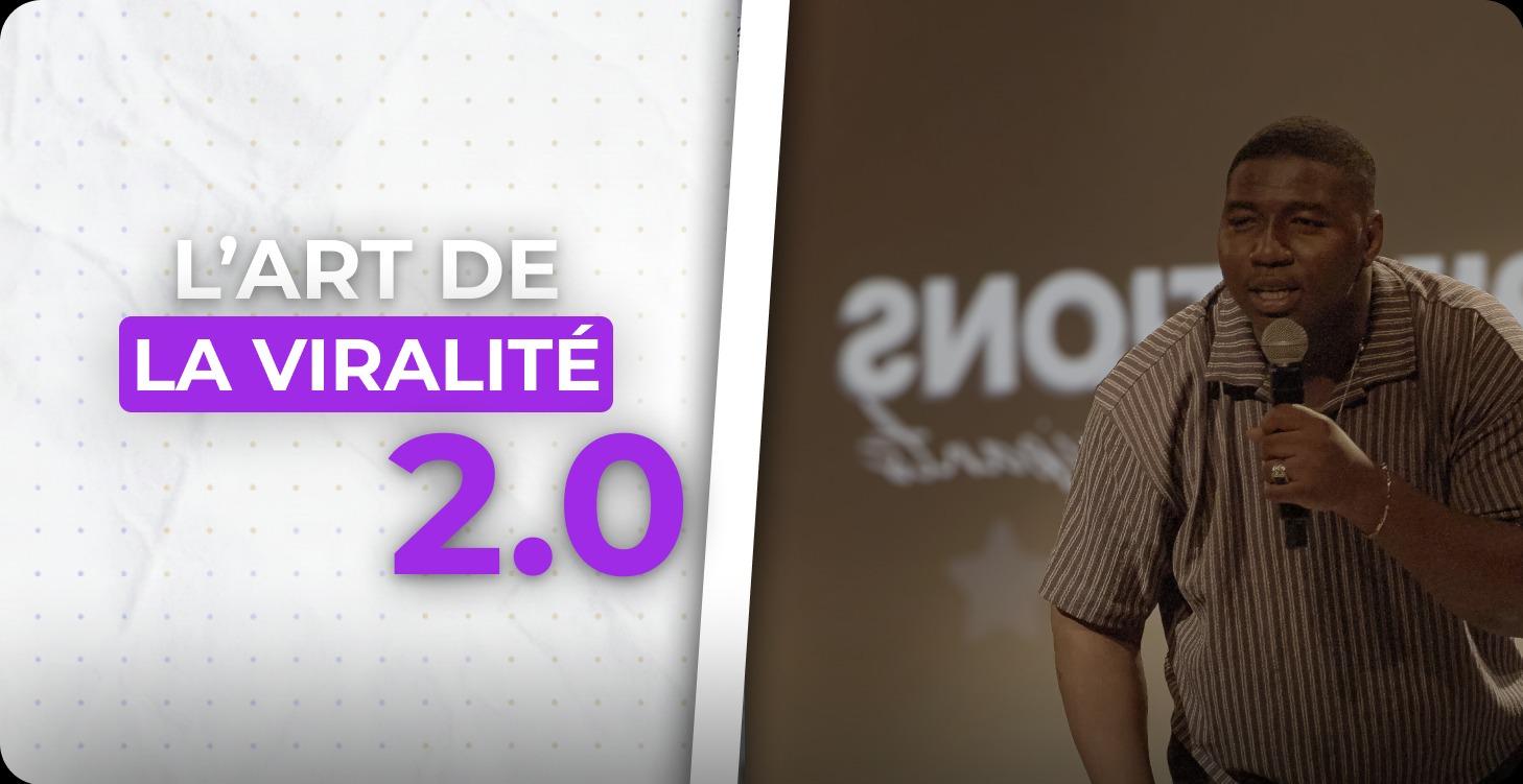 La Viralité 2.0