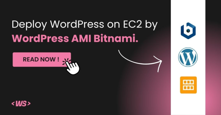 Deploy WordPress on EC2 by WordPress AMI Bitnami.