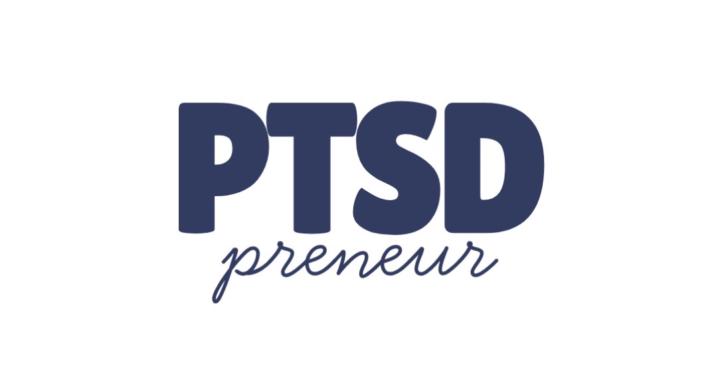 The PTSDpreneur