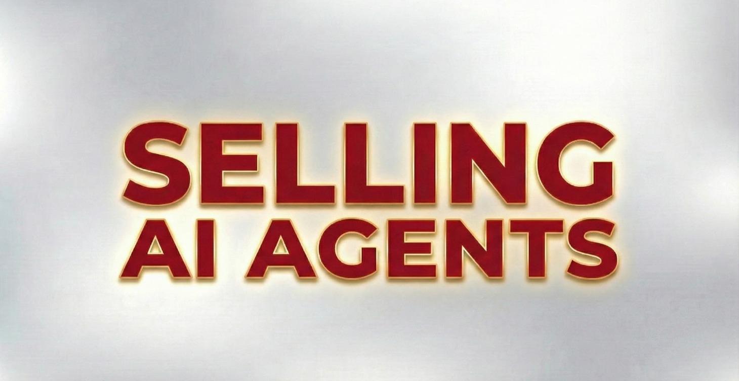 3. SELLING AI AGENTS FOR MRR