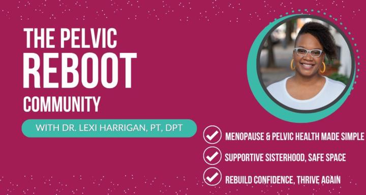 The Pelvic Reboot