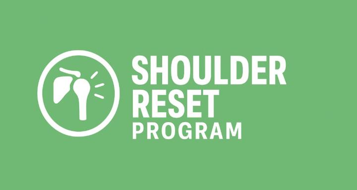 Shoulder Reset Program