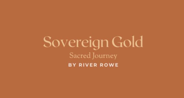 Sovereign Gold Sacred Journey