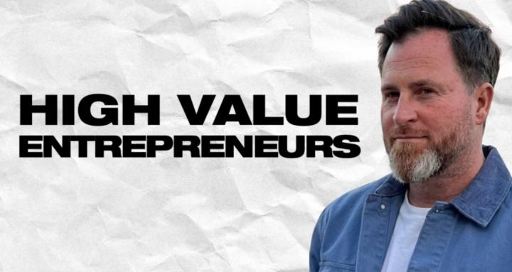 High Value Entrepreneurs