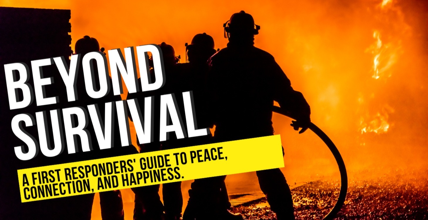 "Beyond Survival"