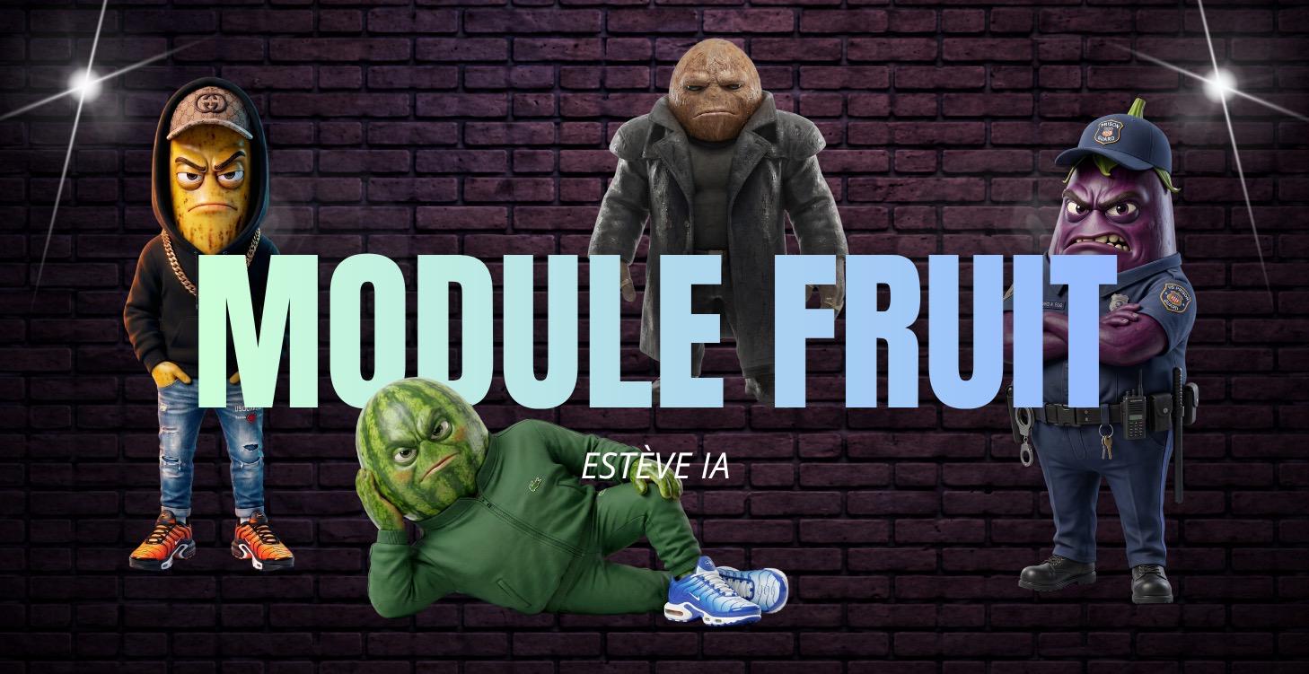 5.1 - MODULE FRUIT