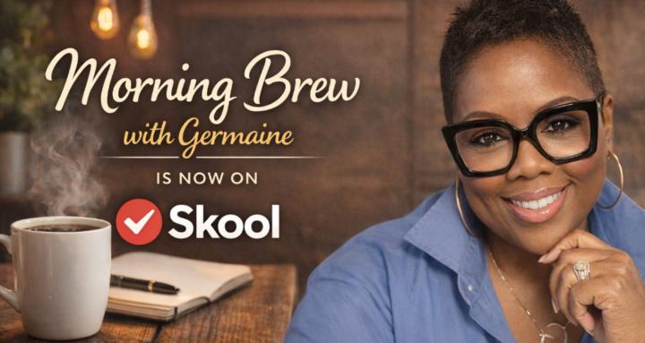 Morning Brew with Germaine ☕️