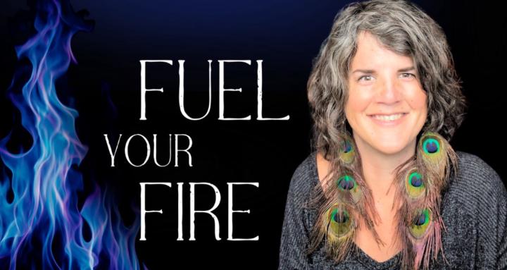 Fuel Your Fire