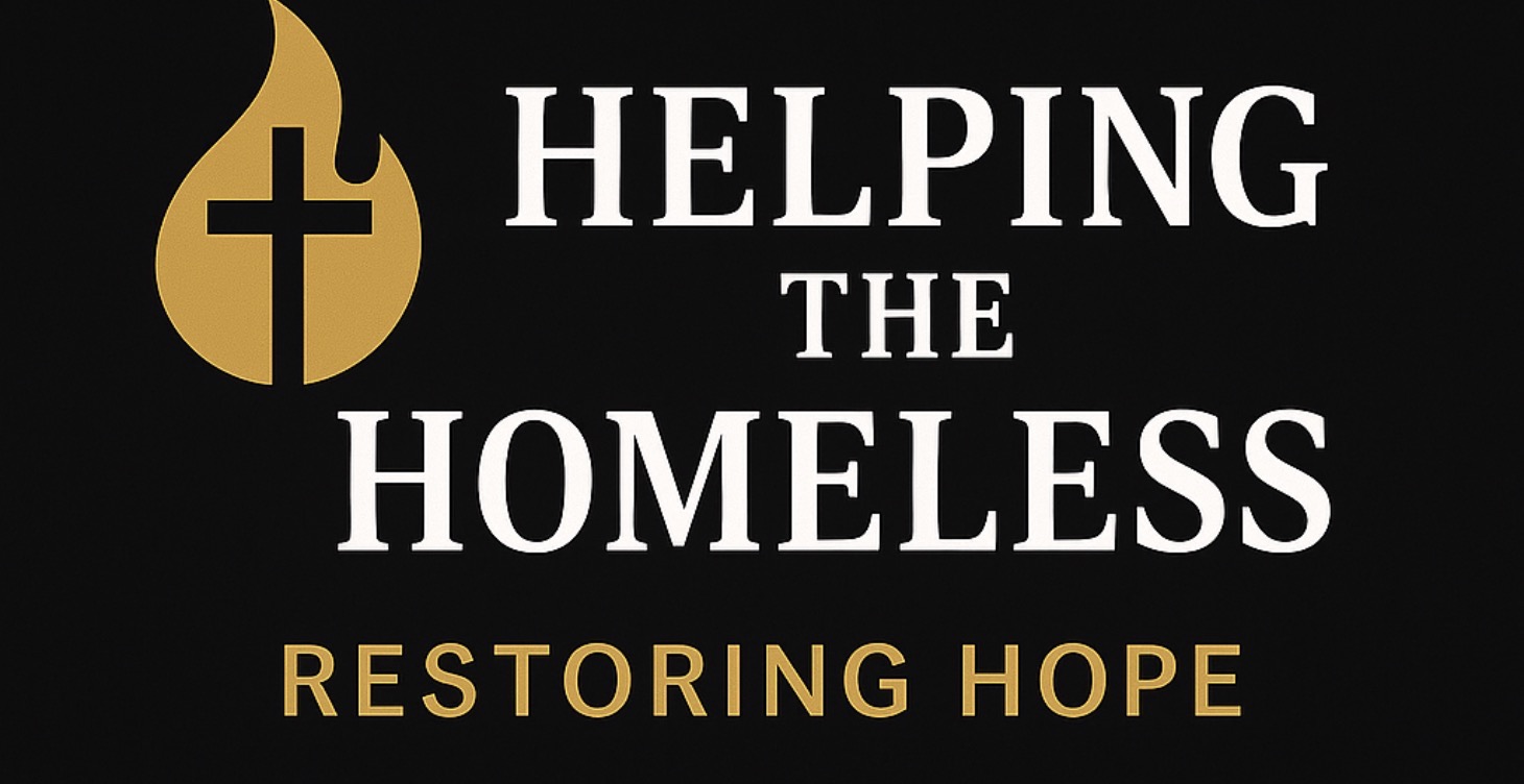 Helping Homeless & Restoring Hope