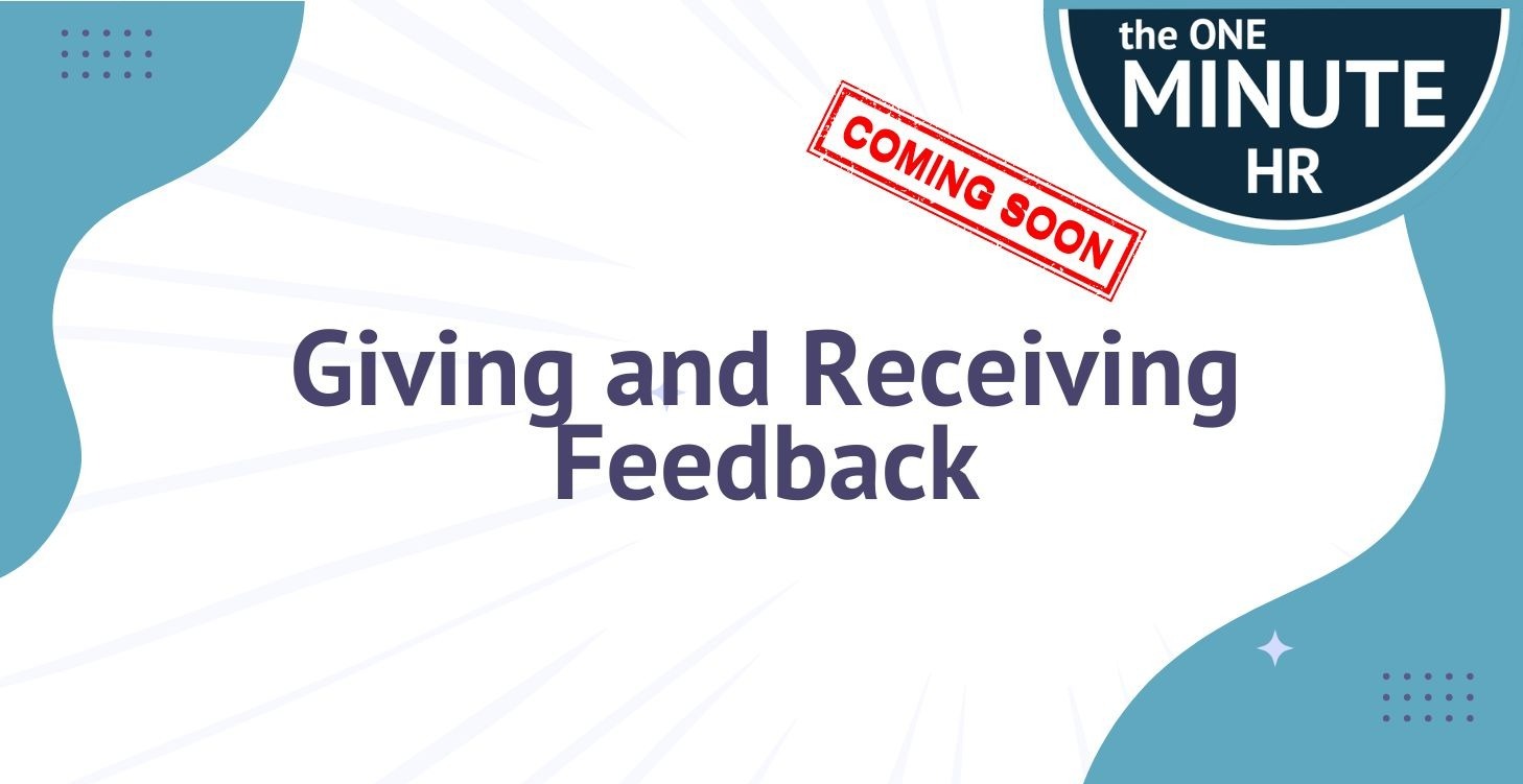 Giving and Receiving Feedback