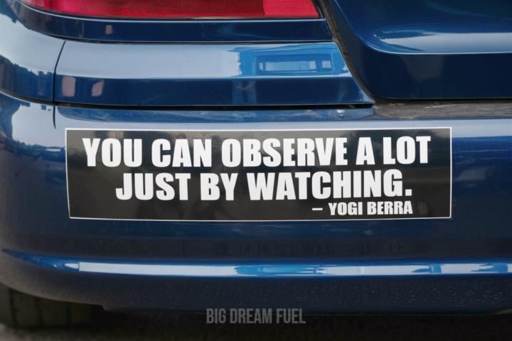 Bumper sticker wisdom!