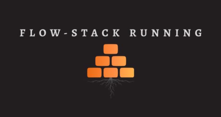 Flow-Stack Running