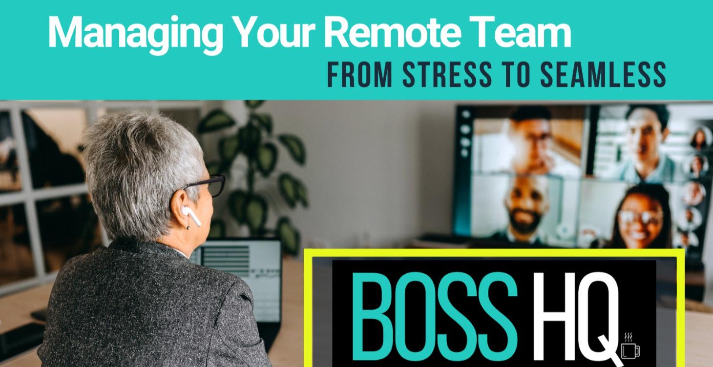 Remote Teams Boss!