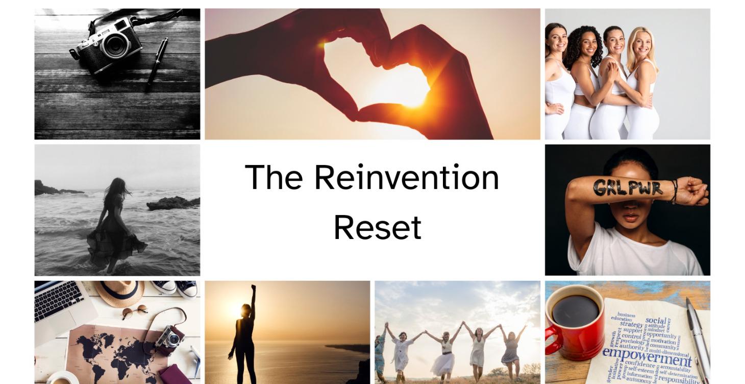 The Reinvention Reset