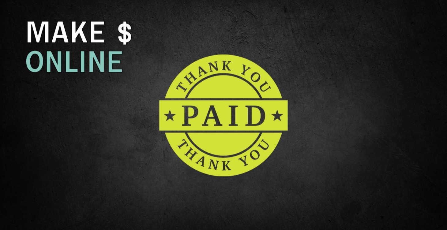 MAKE YOUR 1ST - $1K ONLINE