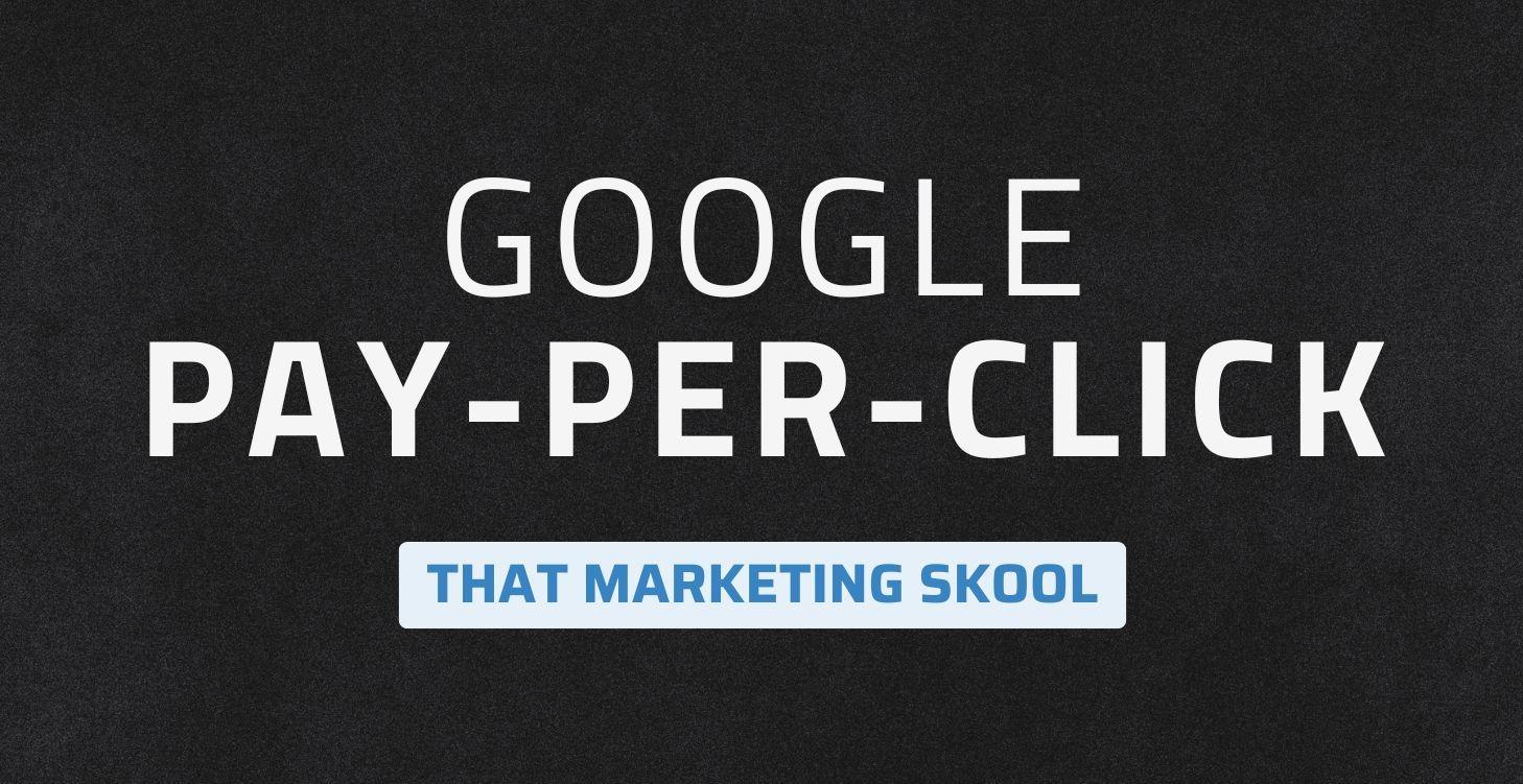 Google Pay-Per-Click