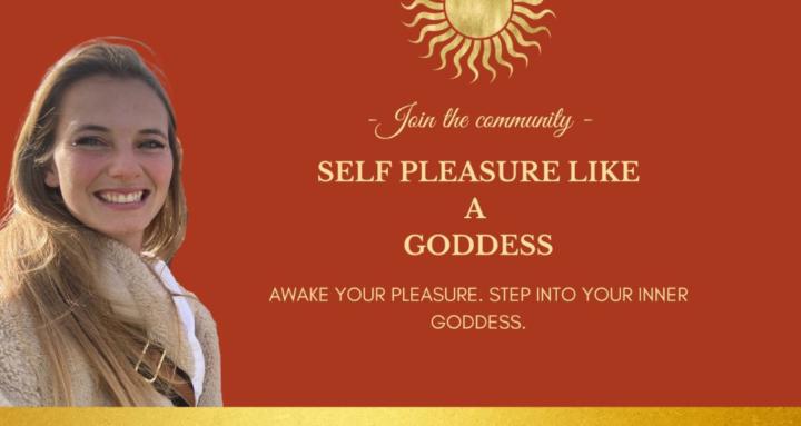 Self Pleasure like a Goddess ✨