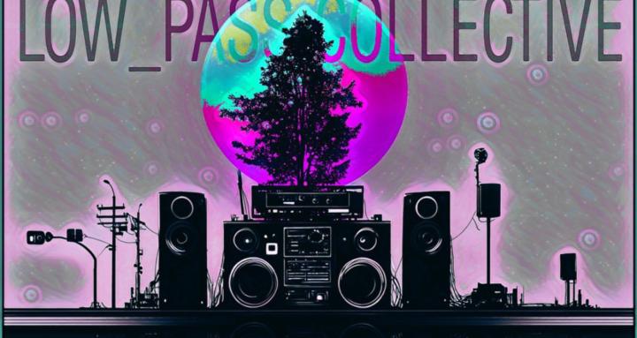 Low_Pass Collective